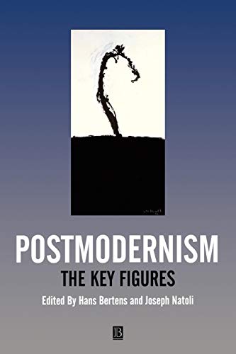 Postmodernism: The Key Figures von Wiley-Blackwell